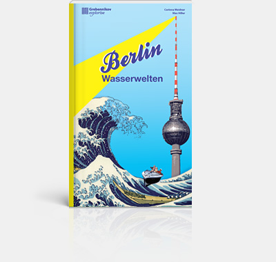 Berlin Wasserwelten