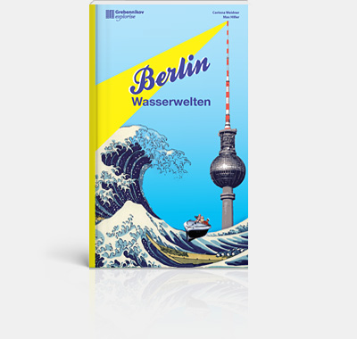 Berlin Wasserwelten