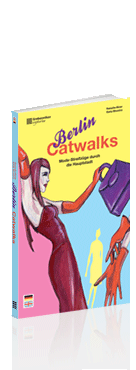 Berlin Catwalks